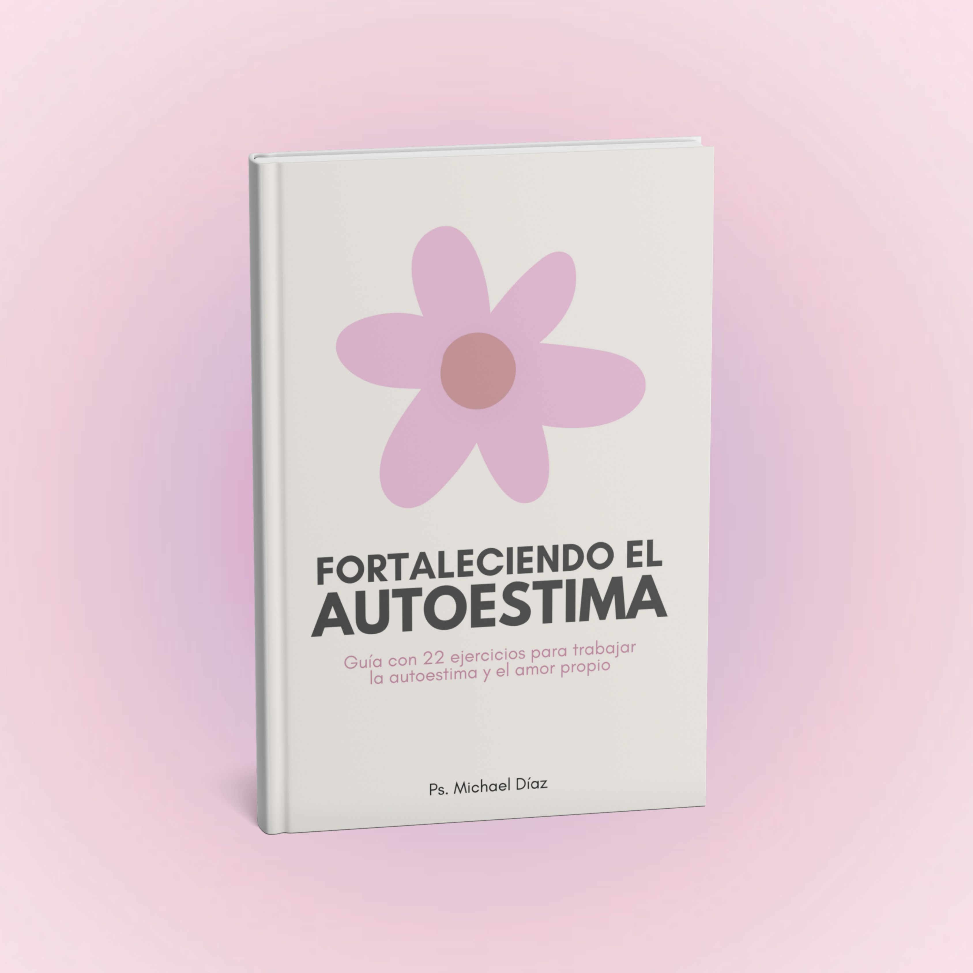 Fortaleciendo el autoestima